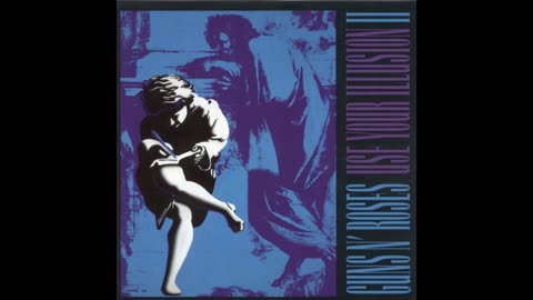 Guns N Roses - Use Your Illusion II Mixtape
