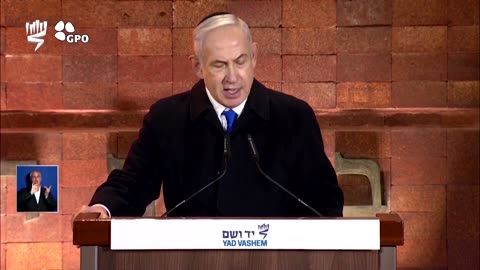 'Never again is now,' says Netanyahu on Holocaust Rememberance Day