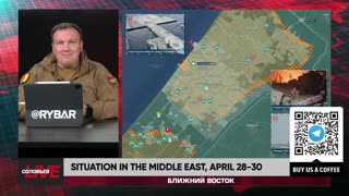❗️🌍🎞 Rybar Highlights of the Middle East on April 28-30, 2024