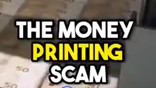 The Evil Money Printing Scam