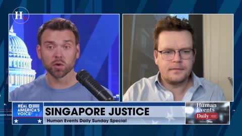 Will Chamberlain tells Jack Posobiec about Singapore's approach to drugs