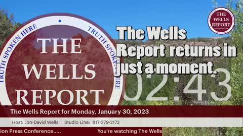 The Wells Report for Monday, January 30, 2023