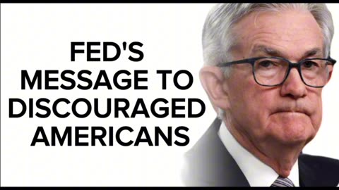 Federal Reserve's Message to Discouraged Americans: Big Dividends to Come!