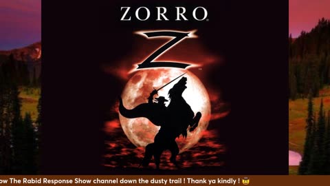 Zorro Rides Again (Part 6)