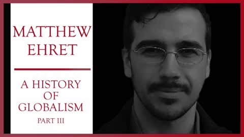 A History of Globalism Part III - Matthew Ehret on Civil Duty