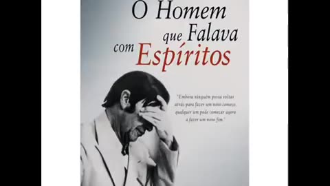 O Homem que Falava com Espíritos (Chico Xavier) áudiobook