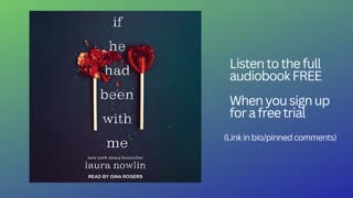 If He Had Been with Me Audiobook Summary | Laura Nowlin