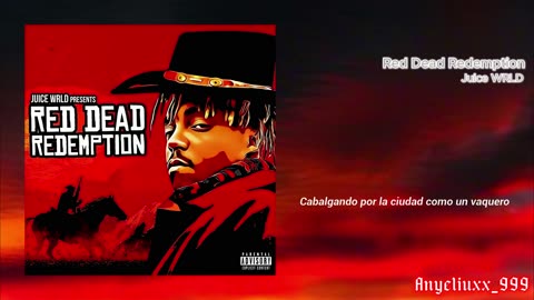 Juice WRLD Red Dead Redemption + Sub Español