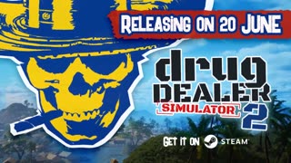 Drug Dealer Simulator 2 - Official Release Date Reveal Trailer