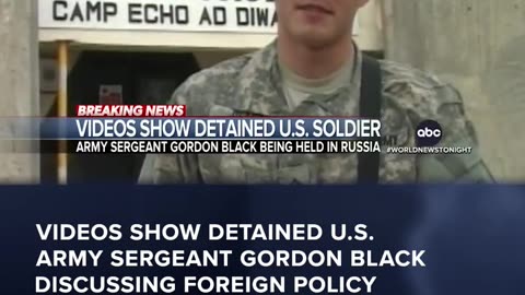 Videos show detained U.S. Army sergeant Gordon Black discussing foreign policy