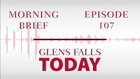 Glens Falls TODAY: Morning Brief – Episode 107: STOP-DWI: Super Bowl Weekend | 02/10/23