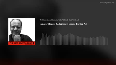 Senator Rogers & Arizona's Secure Border Act
