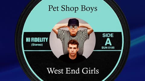 May 14th 1986 "West End Girls" Pet Shop Boys