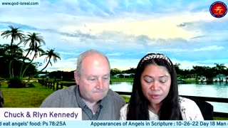 God is Real: 10-26-22 The Appearances of Angels Day18 - Pastor Chuck Kennedy