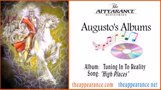 Augusto's Album: Tuning In To Reality - High Places