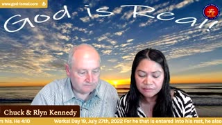 God Is Real: 07-27-22 Works Important? Day18 - Pastor Chuck Kennedy