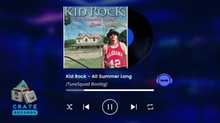 Kid Rock - All Summer Long (TuneSquad Bootleg) | Crate Records