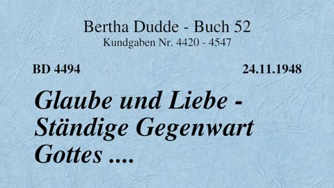 BD 4494 - GLAUBE UND LIEBE - STÄNDIGE GEGENWART GOTTES ...