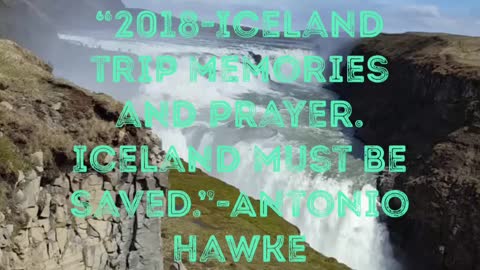 2018-Iceland Trip-Memories and Prayer. Iceland must be Saved.”-Antonio Hawke #JesusChrist #Love
