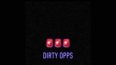 Dirty Opps