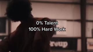 Hardwork over talent