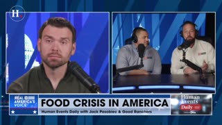 Jack Posobiec and Good Ranchers' CEO and COO discuss the benefits of eating American-grown food.