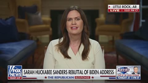 Gov Sarah Huckabee Sanders brings the fire with the State of the Union rebuttal.