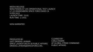 NEW.A team of Air Force Global Strike Command launched an unarmed Minuteman III ballistic missile