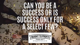 Can You Be A Success Or Is Success Only For A Select Few？