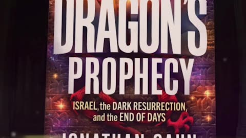 The Dragon's Prophecy by Jonathan Cahn - Reel 2