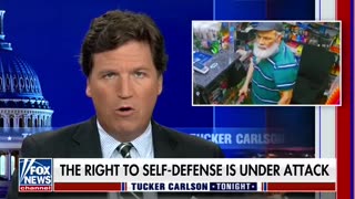 Tucker Carlson: Self Defense Is Becoming Illegal