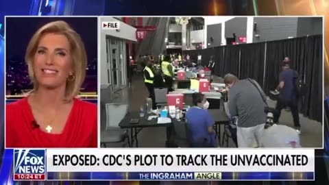 UNVACINATED...THEY'RE TRACKING US.. Laura Ingraham
