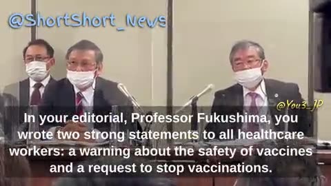 Prof. Fukushima: We have already started to study vaccine harms
