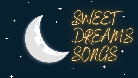 Music to Sleep And Relaxation For Babies Sweet Dreams Songs Baby Lullaby Sleep songs
