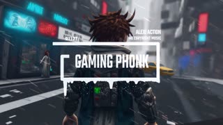 Gaming Phonk by Alexi Action No Copyright Music