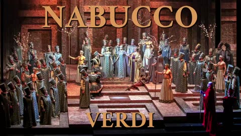 Nabucco 'Opera in four Acts' - Giuseppe Verdi 'Bastianini, Bartoletti' Live recording 1961