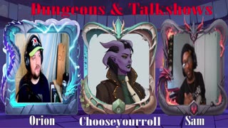 Dungeons & Talkshows: Ep 59 Pick A Role ft: ChooseYourRoll