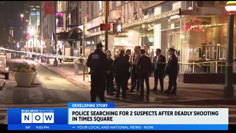 Police searching for 2 suspects after deadly shooting in Times Square