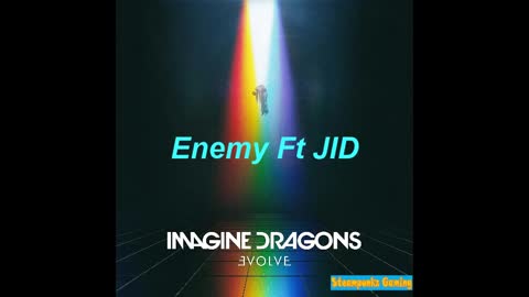 Imagine Dragons Ft. JID- Enemy