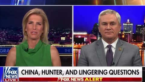 James Comer: China, Hunter, and Lingering Questions - National Security Concerns