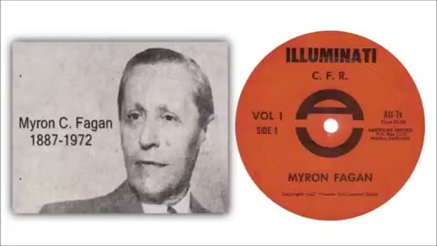 Myron C. Fagan. The Illuminati and the C.F.R [Council of Foreign Relations] (1967)
