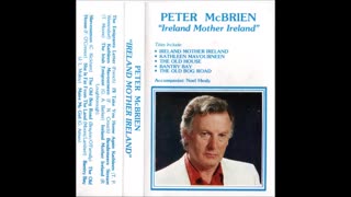 Peter McBrien Baritone - Ireland Mother Ireland Cassette 1980s