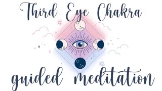 Third Eye Chakra Guided Meditation for Perception, Awareness, and Spiritual Communication