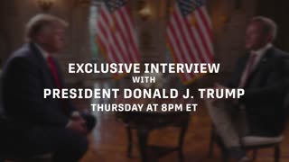 TRAILER: President Donald J. Trump's FIRST one-on-one Interview of 2023