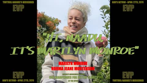 EVP Marilyn Monroe Saying HI NAADU IT'S MARILYN MONROE Afterlife Communication