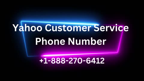Yahoo Mail Helpline 1:888:270:6412 Available 24/7 Hours