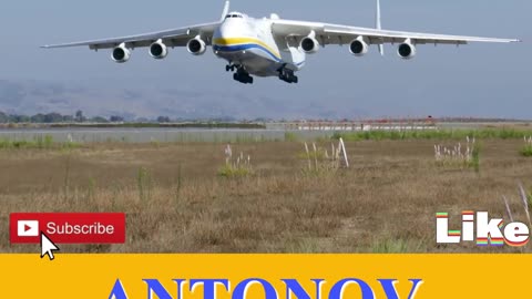 ANTONOV AN-225 Largest Aircraft