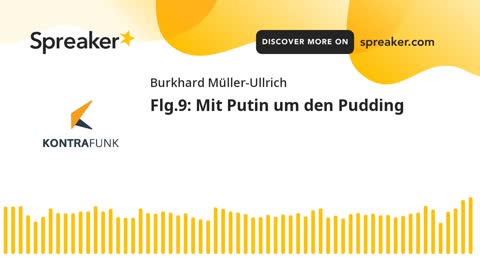 Die Sonntagsrunde mit Burkhard Müller-Ullrich - Folge 09 - Mit Putin um den Pudding