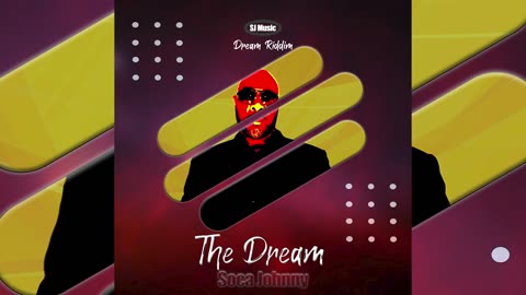 Soca Johnny - The Dream (Dream Riddim/ SJ Music 2023)