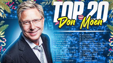Top 20 Don Moen Christian ✝️ Worship Songs